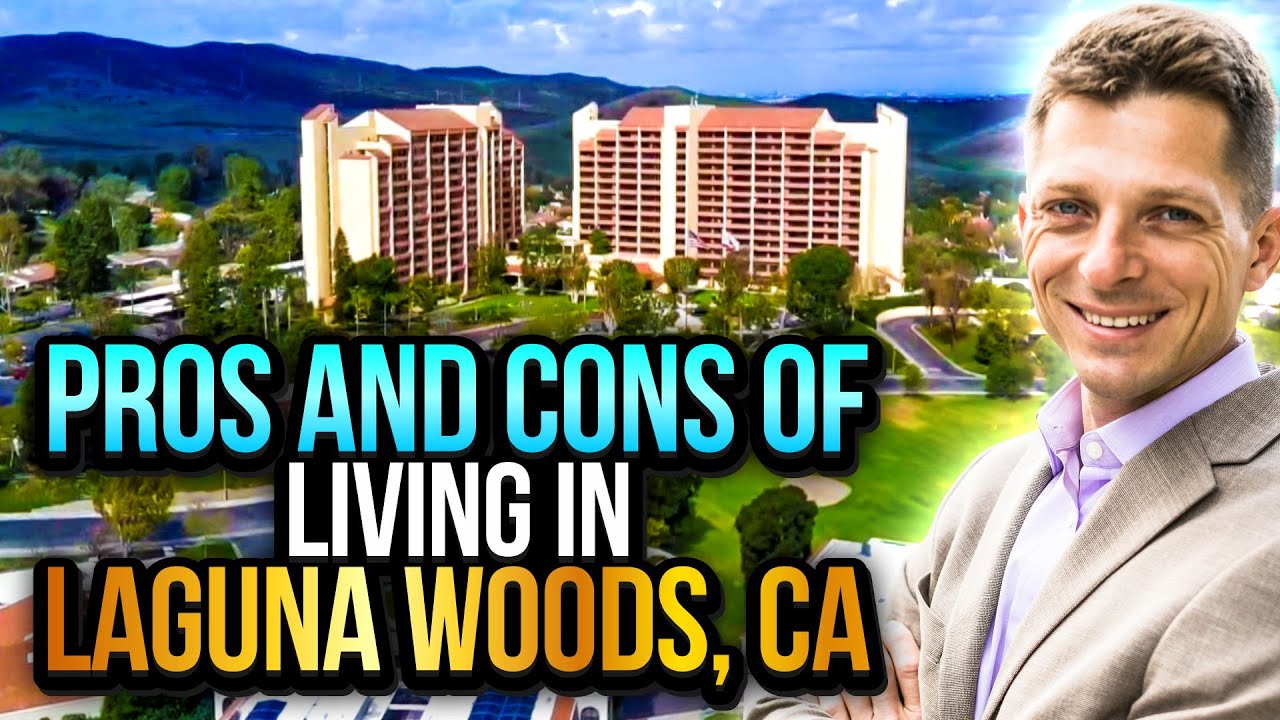 Living In Laguna Woods: Pros And Cons Of This 55+ Community In Orange County