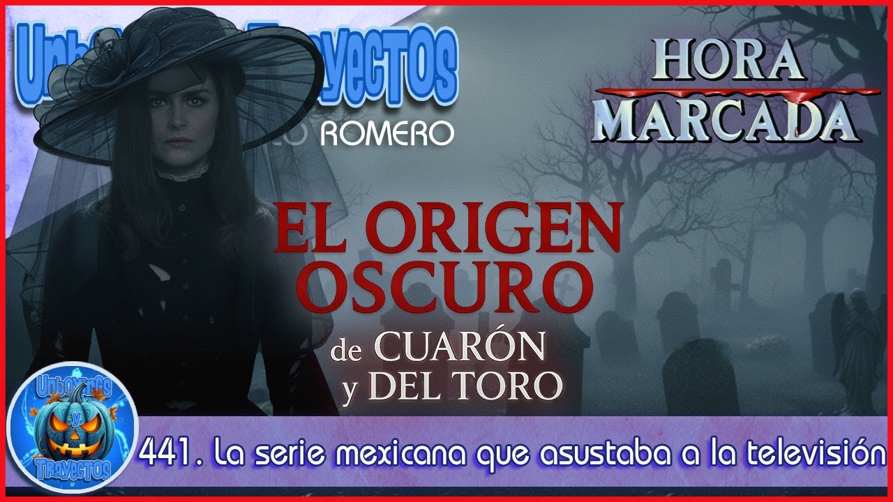 441. La hora marcada: La serie mexicana que asustaba a la televisión