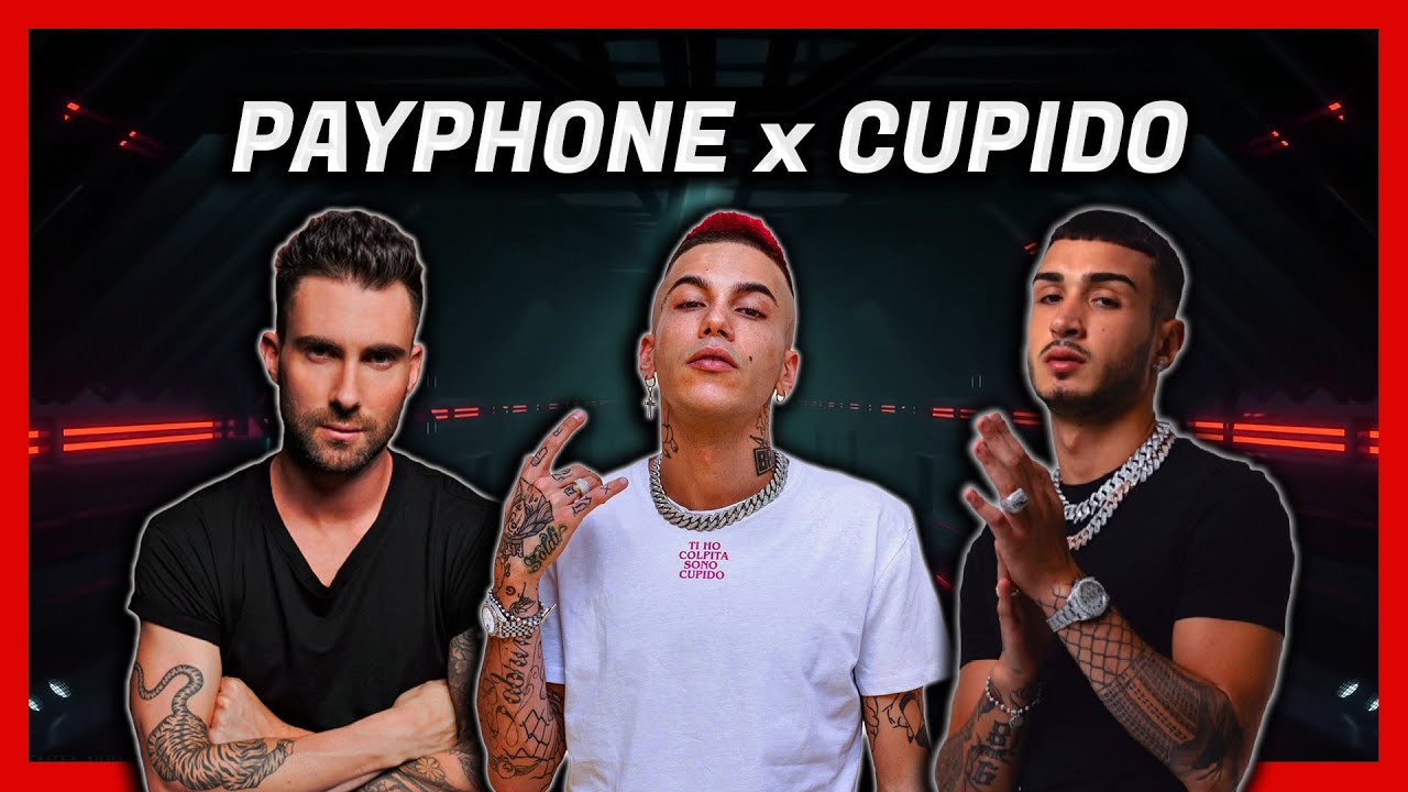 Payphone X Cupido X Non fare così 🔥💘 (Prod. by Sounder)