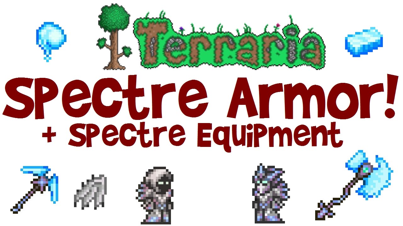 Terraria Spectre Armor, Hood vs Spectre Mask, Pickaxe, Ghost Wings & Spectre Bars! (PC 1.3 & others)