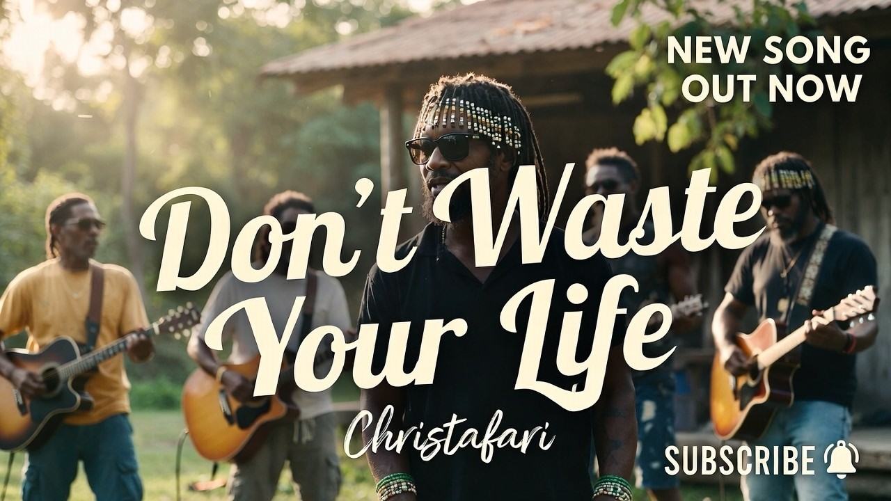 Don't waste your life Gospel Reggae | Faith, Truth & Rhythm
