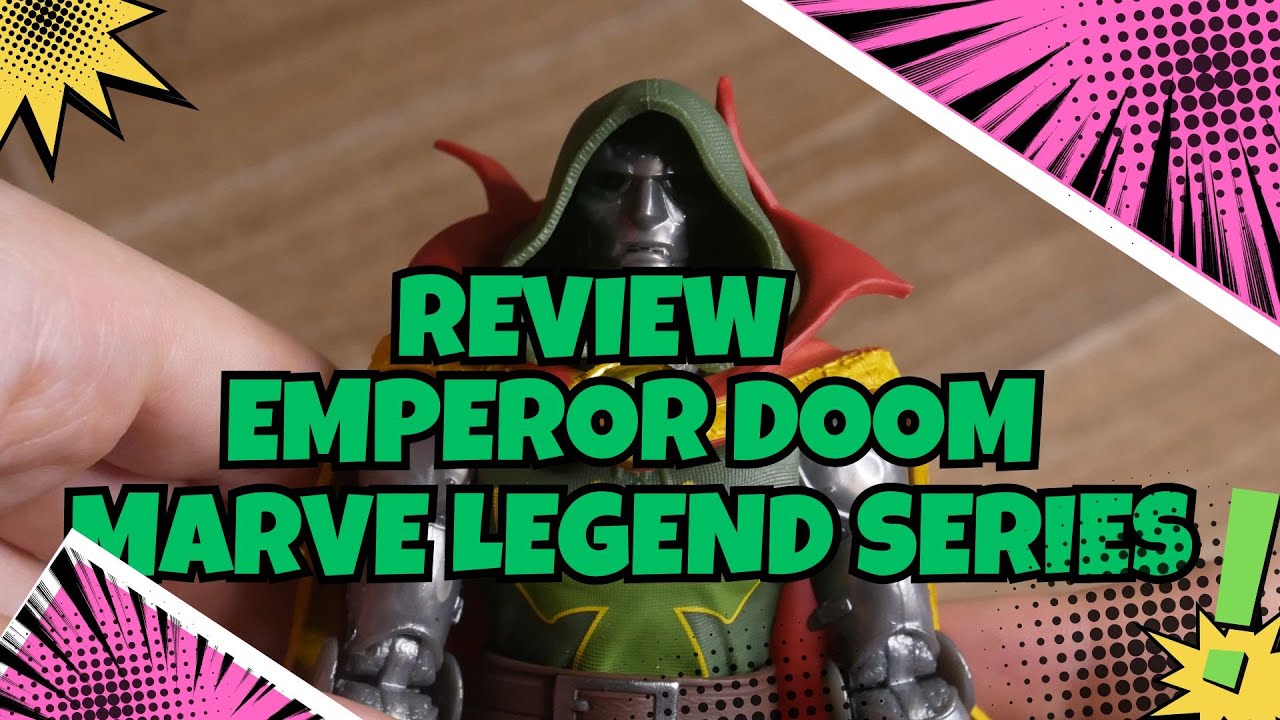 PRÉSENTATION DE LA FIGURINE MARVEL LEGEND SERIES EMPEROR DOOM