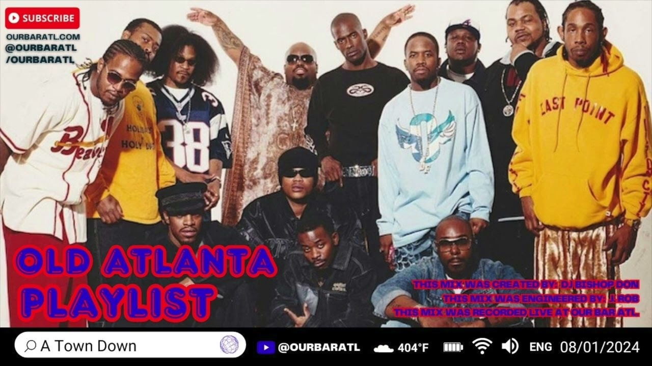 Our Bar ATL: Old Atlanta Playlist (August 2024) - by DJ Bishop Don