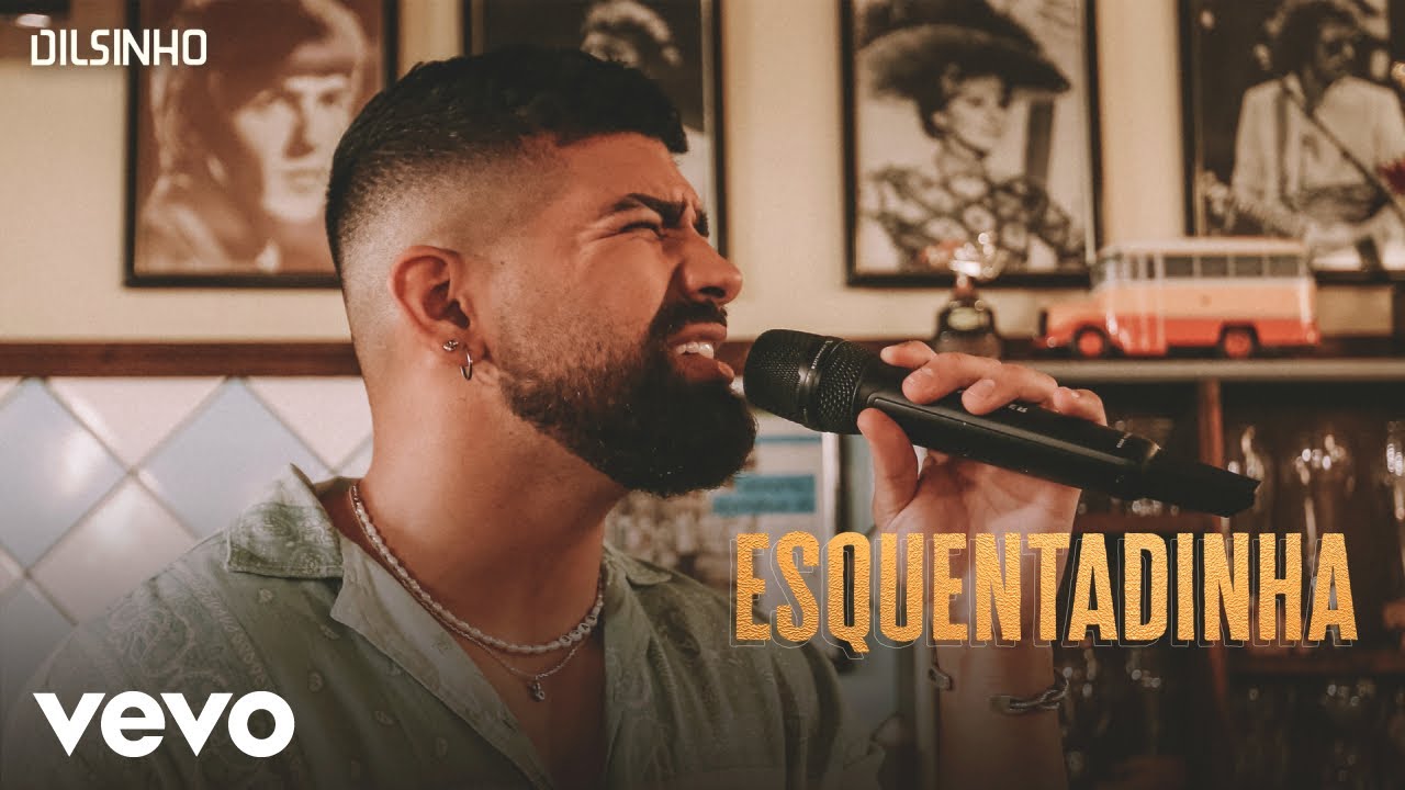 Dilsinho - Esquentadinha (Garrafas e Bocas)