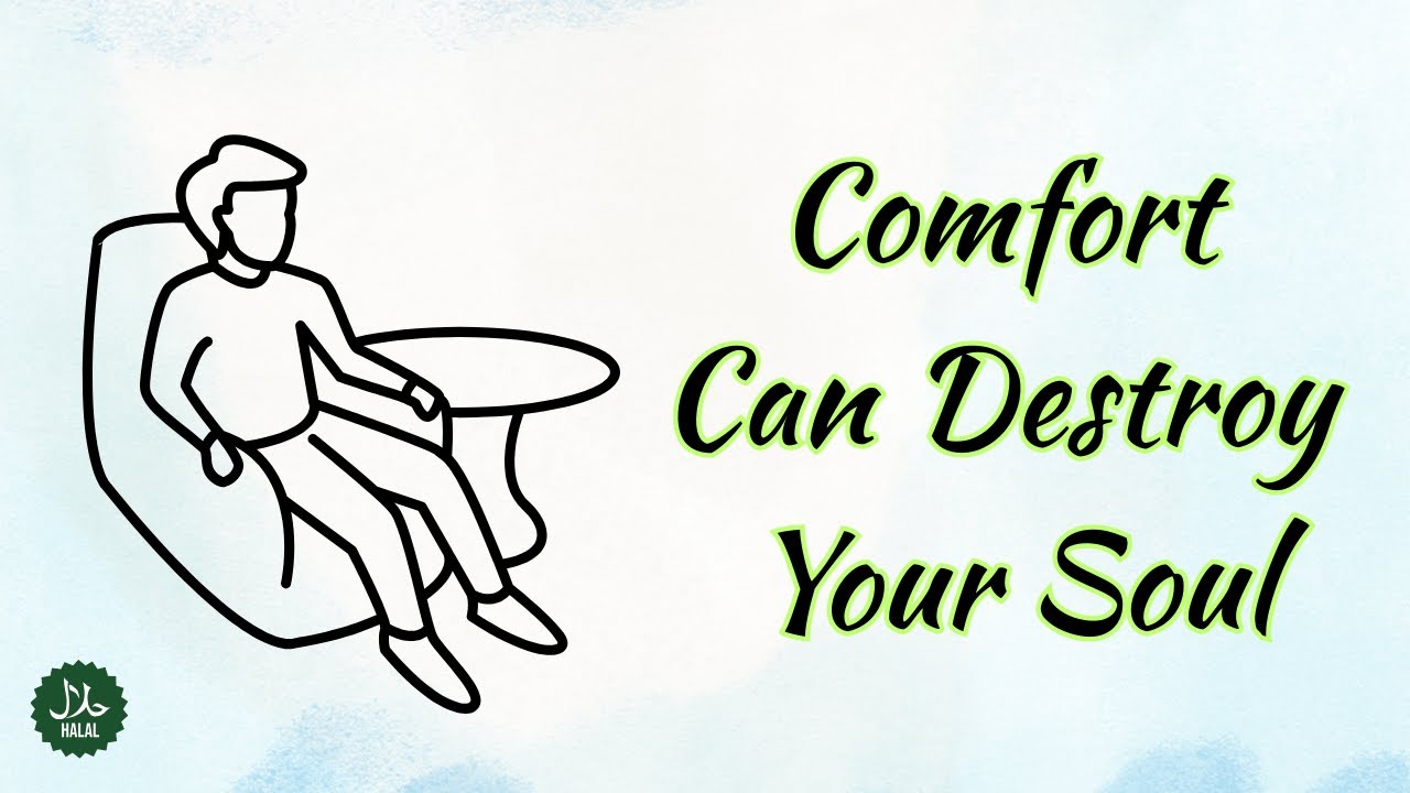 When Comfort Becomes a Danger to Your Soul