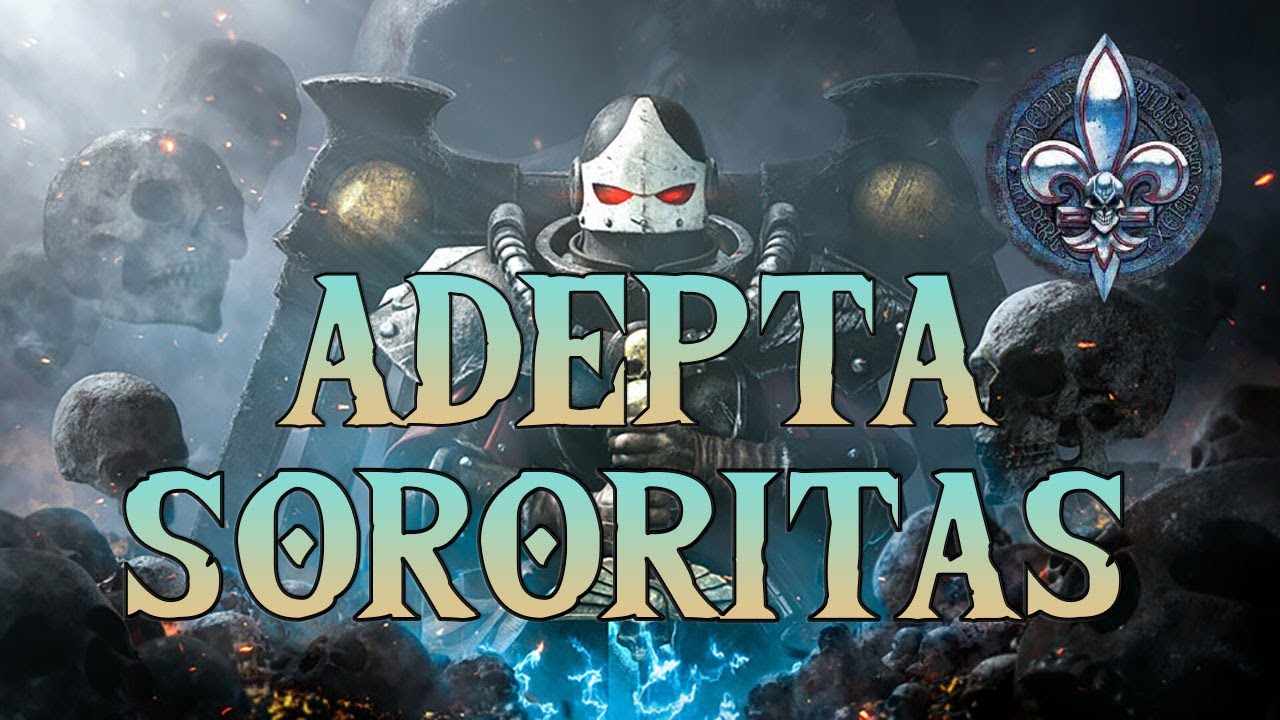 Adepta Sororitas Warhammer Lore Español
