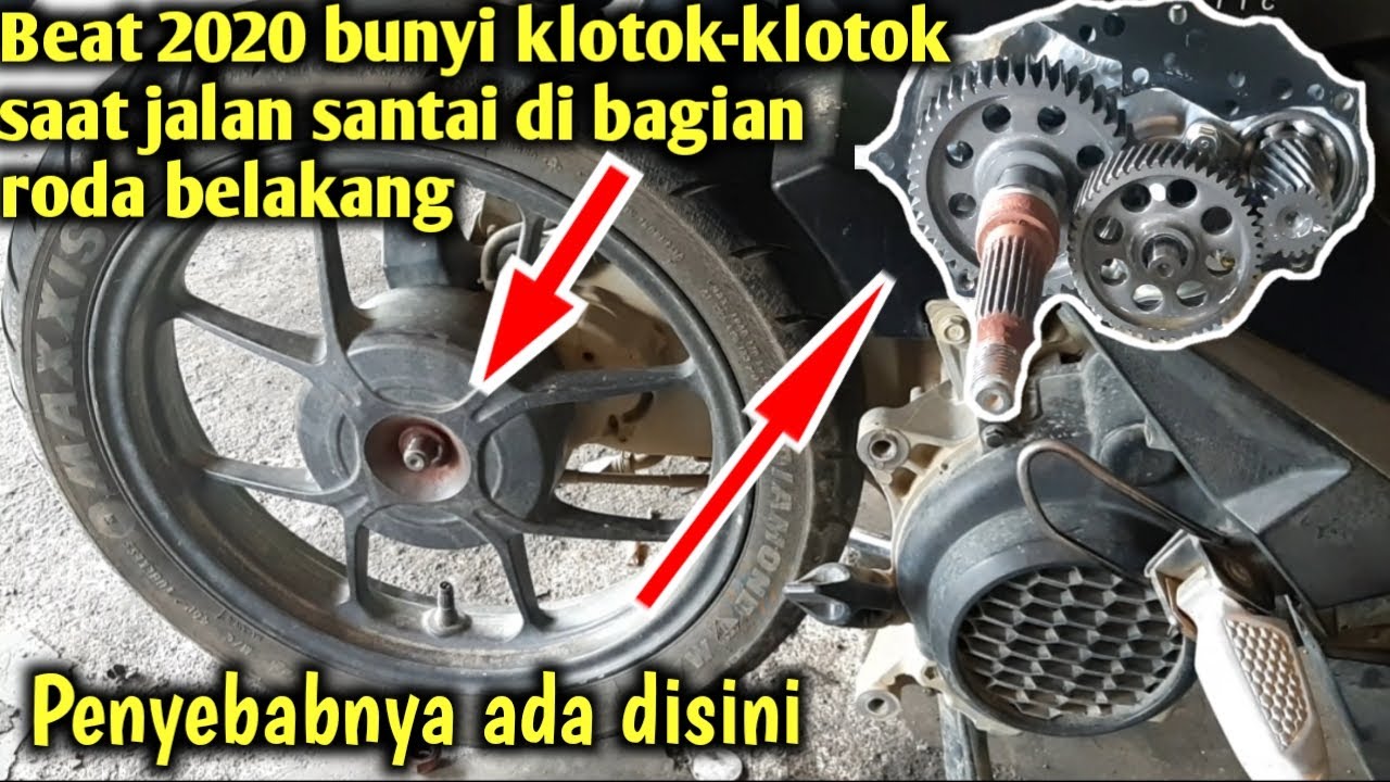 Beat streat 2020 bunyi klotok klotok saat jalan di bagian roda belakang