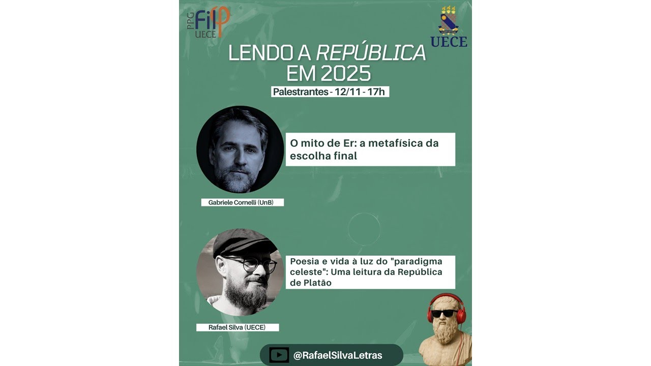 Lendo a República em 2025 (05): Gabriele Cornelli (UnB) e Rafael Silva (UECE)
