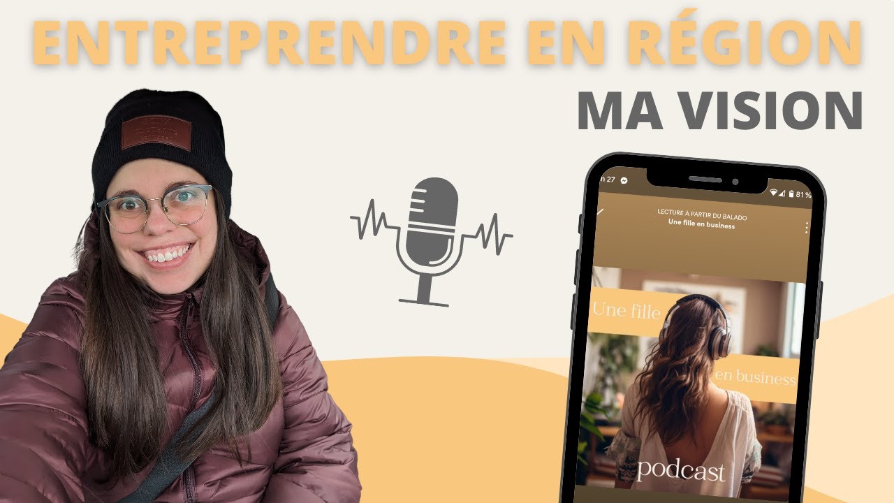Entreprendre en r&eacute;gion &eacute;loign&eacute;e: ma vision | Une fille en business