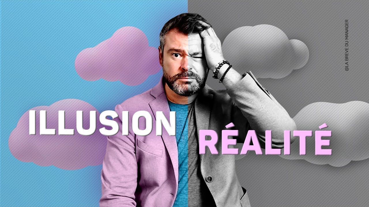 Pourquoi Votre Cerveau Vous Ment Sur La Réalité ?