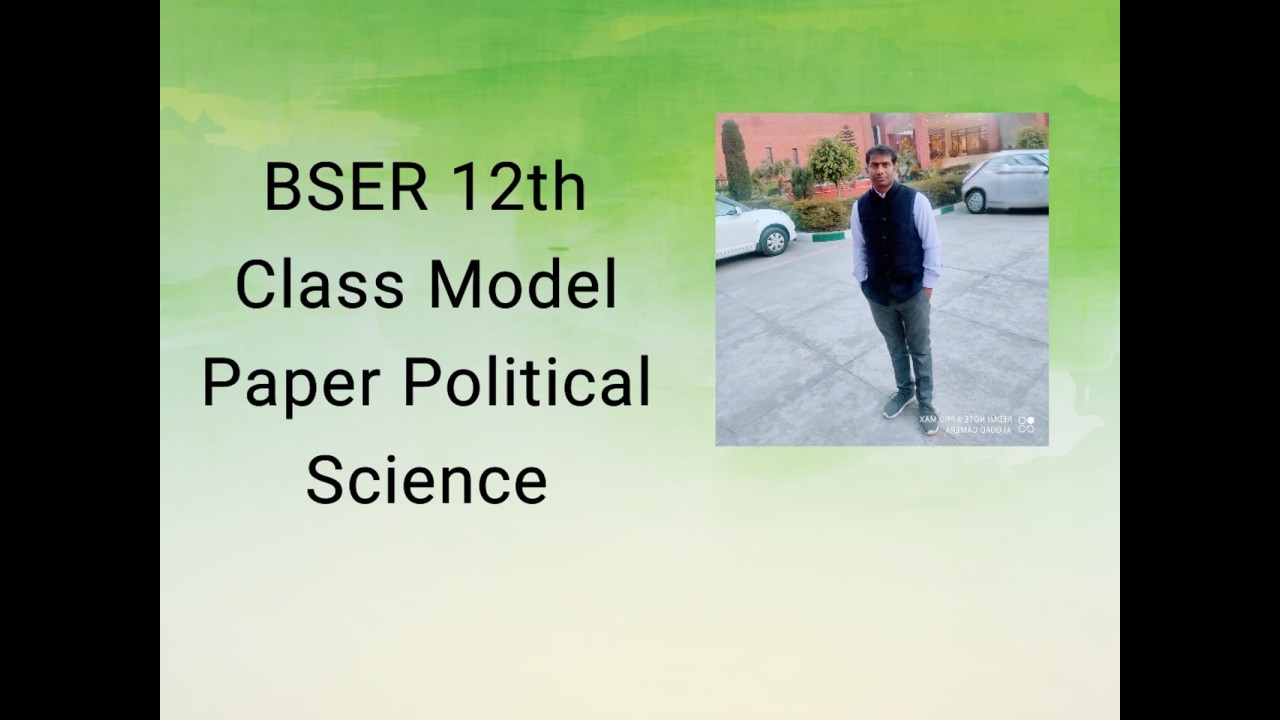 BSER 12th Class Political Science Model Paper 2026 Solution Part-3