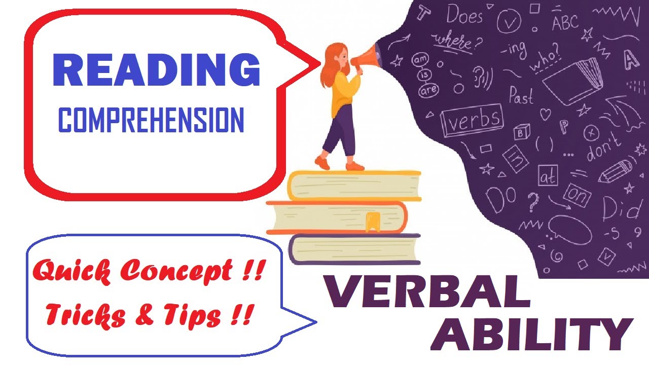 Reading Comprehension - Verbal Ability - CH 14