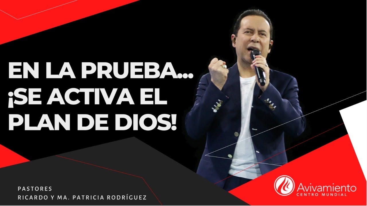 #335 En la prueba... ¡Se activa el plan de Dios! - Pastor Ricardo Rodríguez