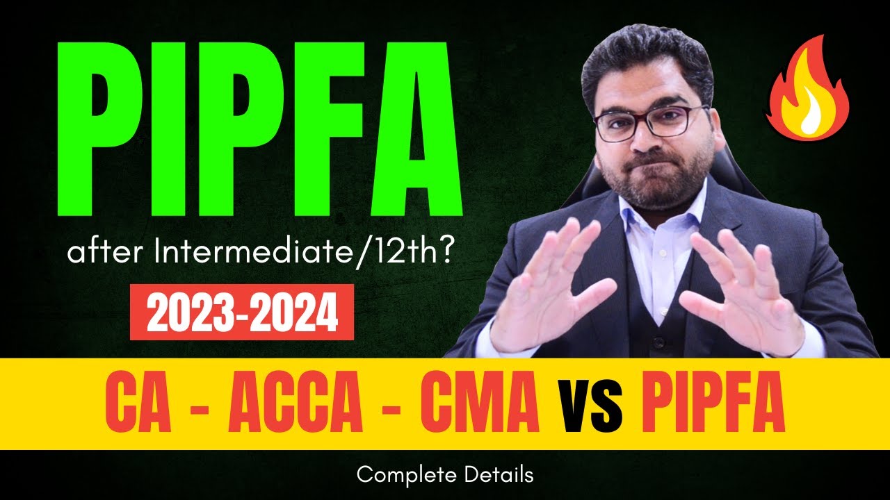 PIPFA after Intermediate VS CA, ACCA and CMA