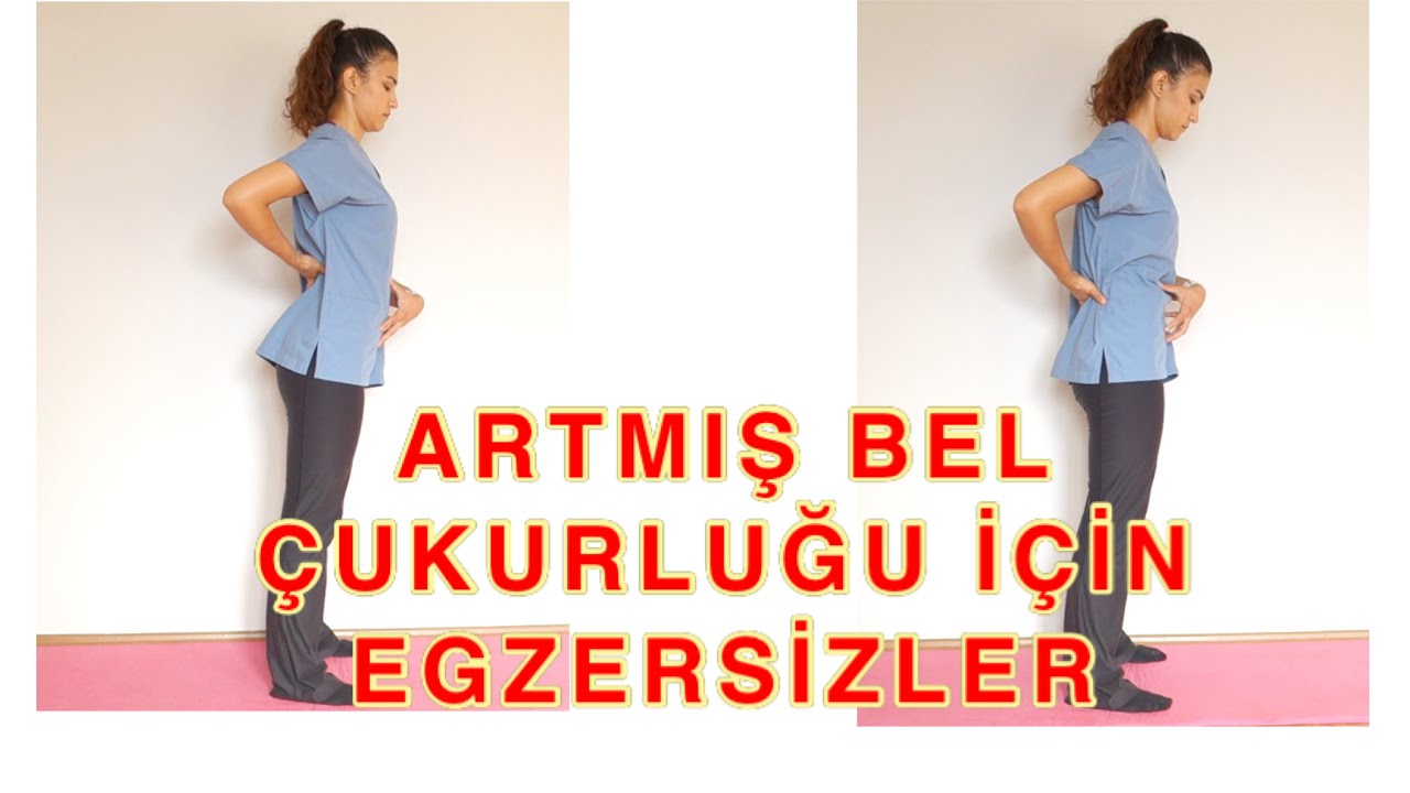 ARTMIŞ BEL ÇUKURLUĞU - HİPERLORDOZ EGZERSİZLERİ