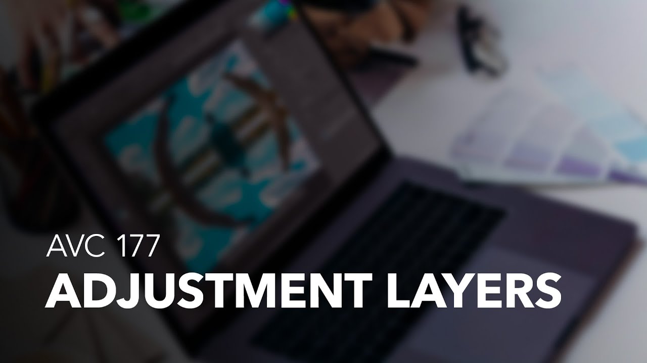 AVC 177 | Adjustment Layers