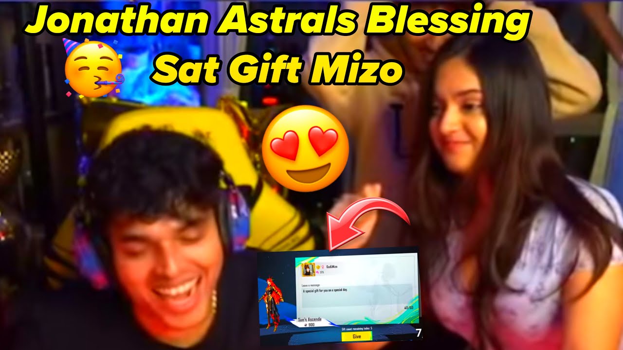 😍Jonathan Creat Opening 🥳 Birthday special 🔥Jonathan Astrals Blessing Sat Gift Mizo ❤️