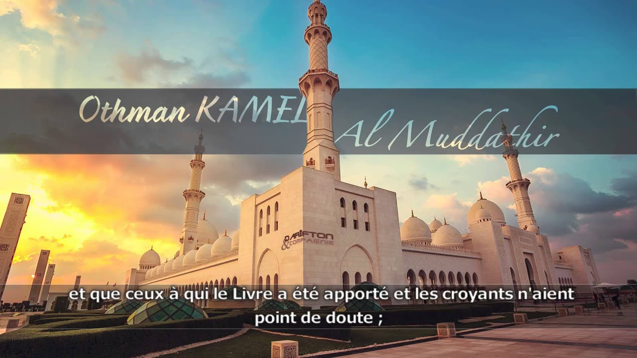 Sourate Al Muddathir - Othman Kamel