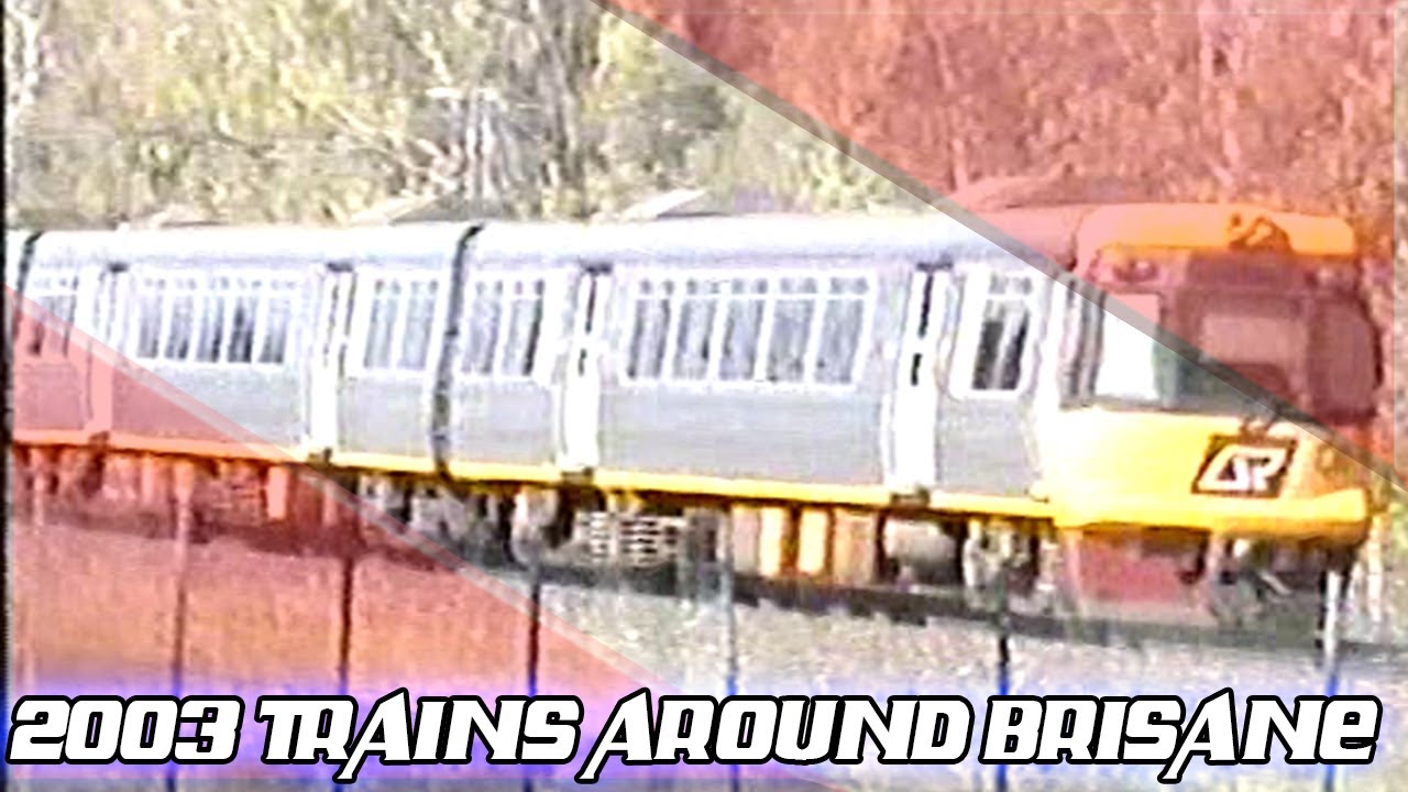 2003 - Trains Around Brisbane