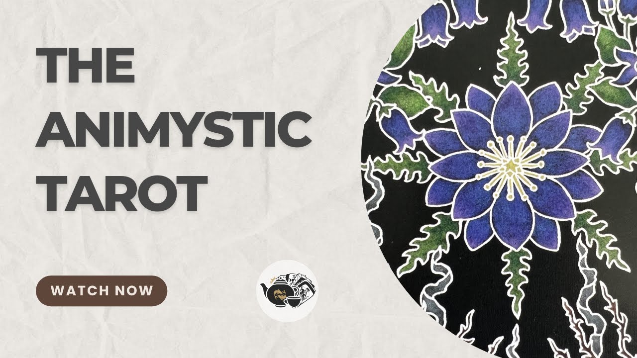 The Animystic Tarot