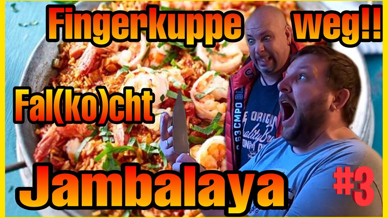 #3 Fingerkuppe weg!! / Falko ( mit Denis ) kocht Jambalaya