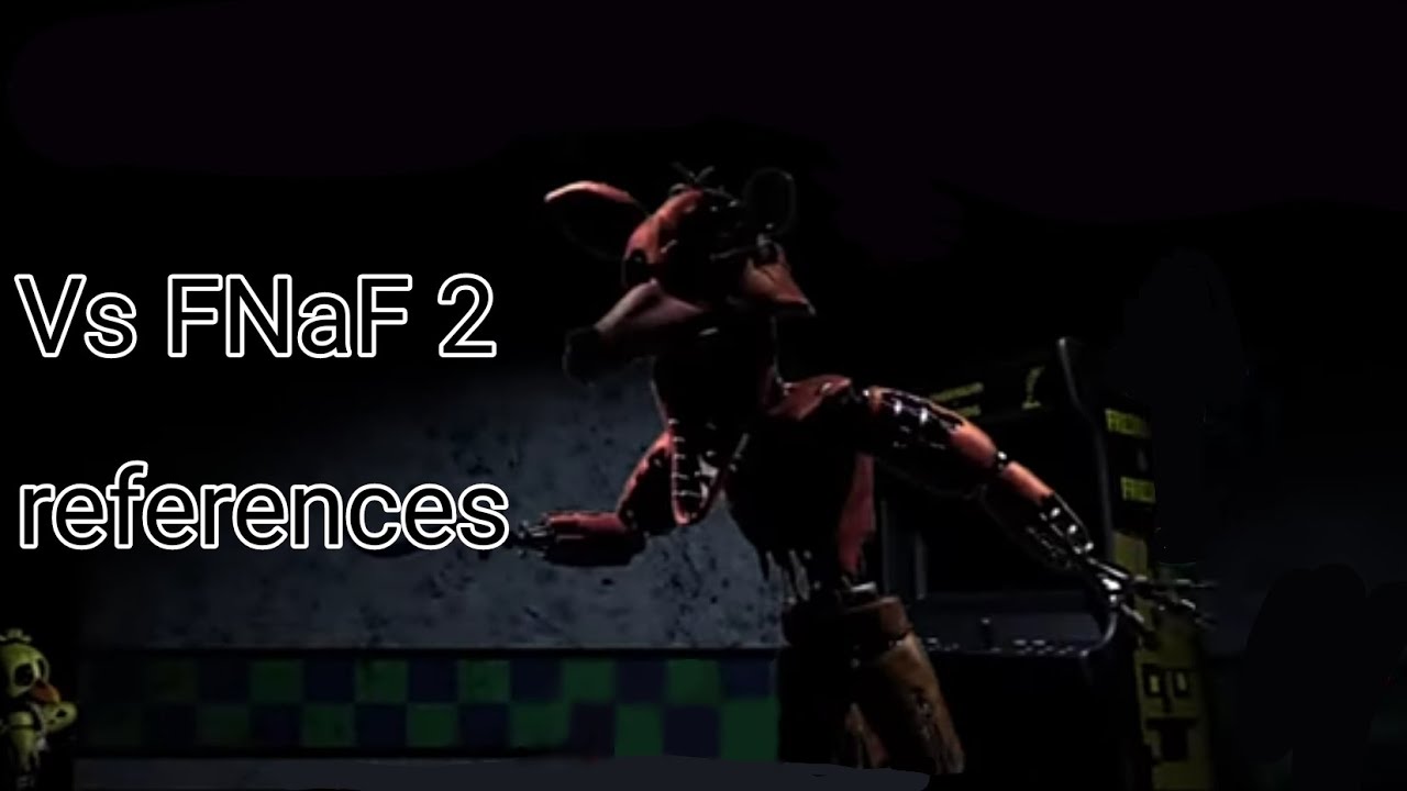 FNF vs FNAF 2 references that i can find (read desc)