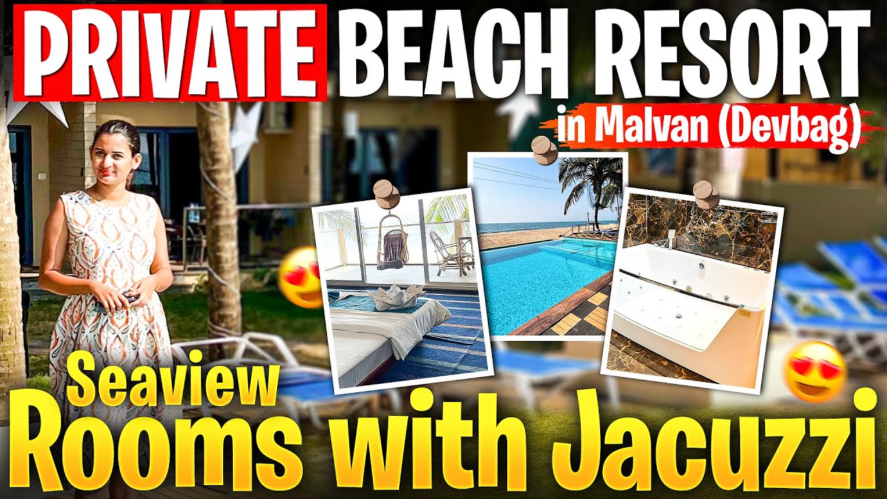 Malvan (Devbag) Private Beach 🏖️ Resort l Seaview Rooms Jacuzzi | Windmill Resort #malvan #devbag