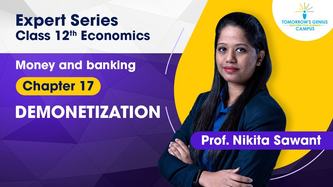 Demonetization | Money and Banking | 12th | Commerce - TG Campus