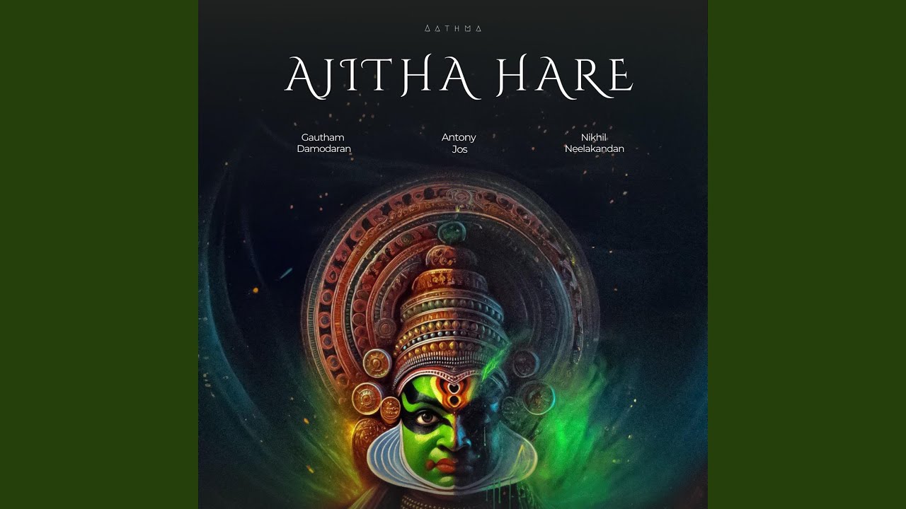 Ajitha Hare (feat. Gautham Damodaran)