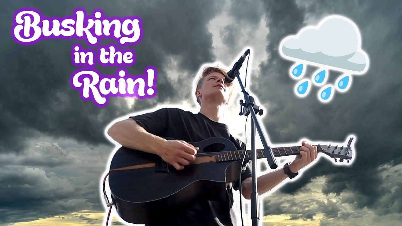 Busking On Rainy Days