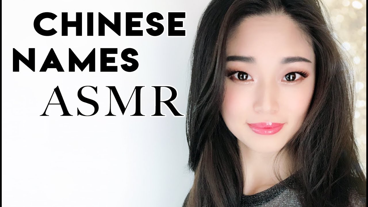 [ASMR] Whispered Chinese Names - March Edition