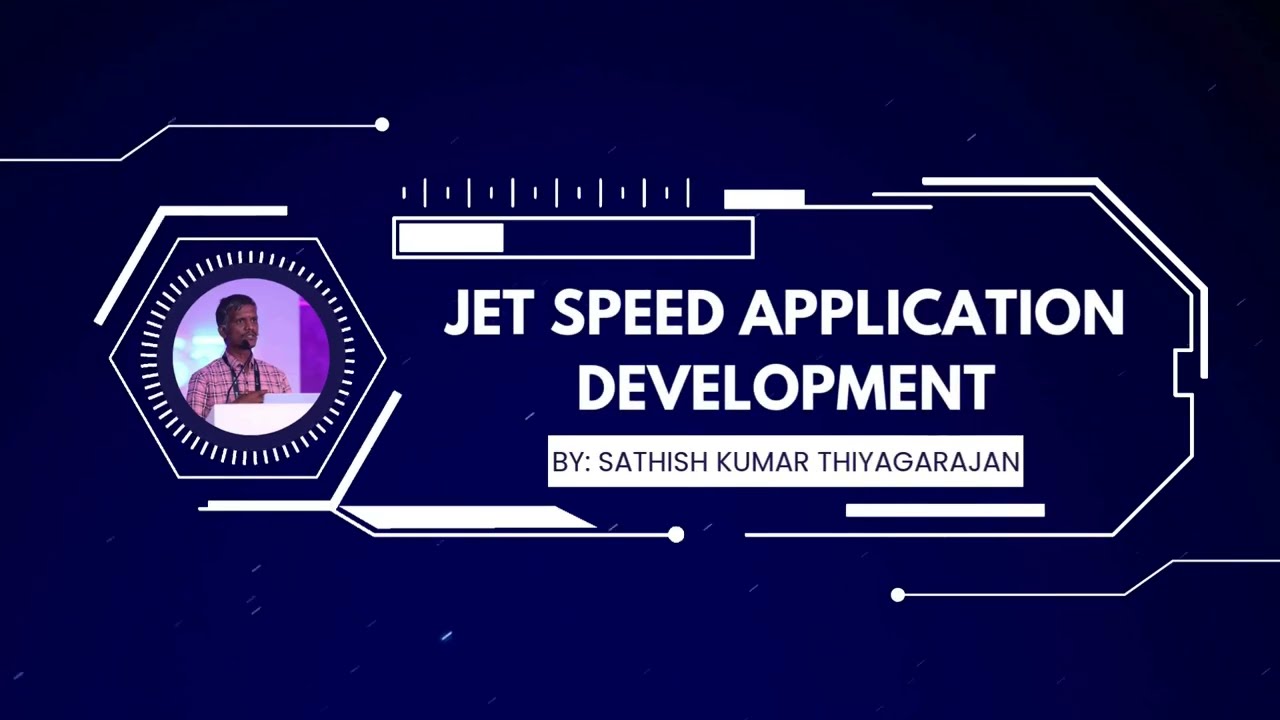 Jet Speed Application development | Bangalore JUG