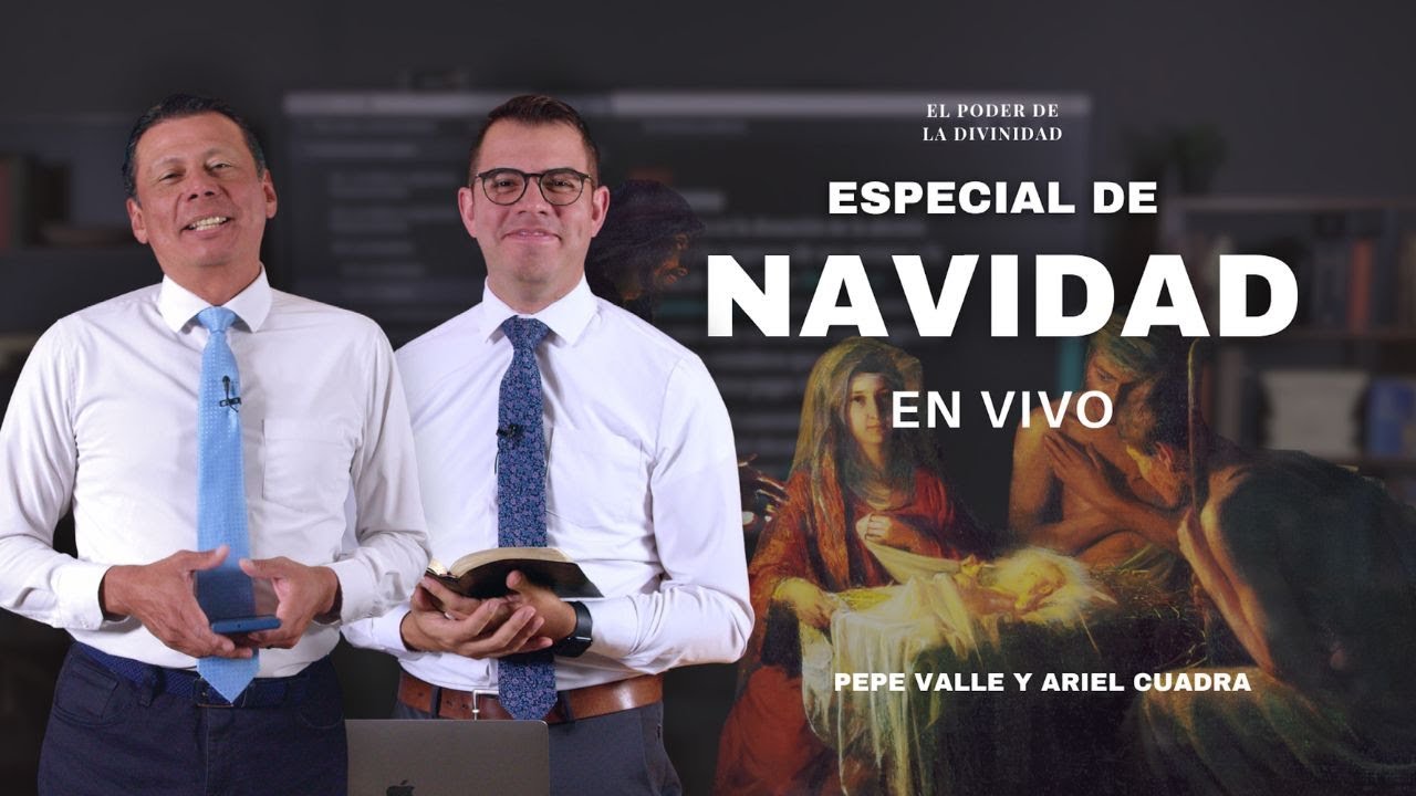 En Vivo: Especial de Navidad | Estudio de las Escrituras con Pepe Valle & Ariel Cuadra