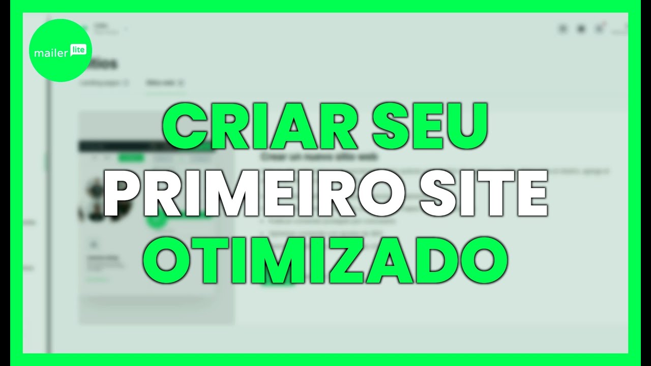Como CRIAR seu primeiro SITE otimizado - MAILERLITE