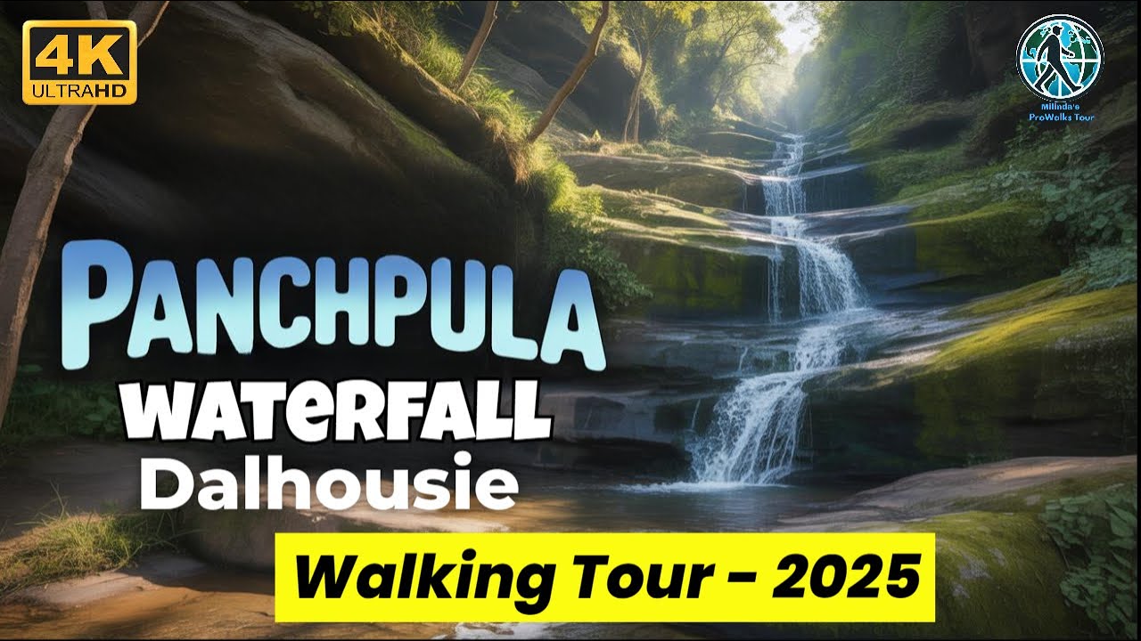 🌄 Panchpula Waterfall Walking Tour  Serene Nature Walk in Dalhousie, Himachal Pradesh 🇮🇳