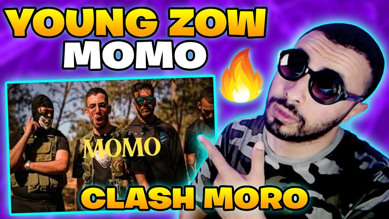 Young Zow - MOMO Reaction Clash Moro Cha3la 🔥