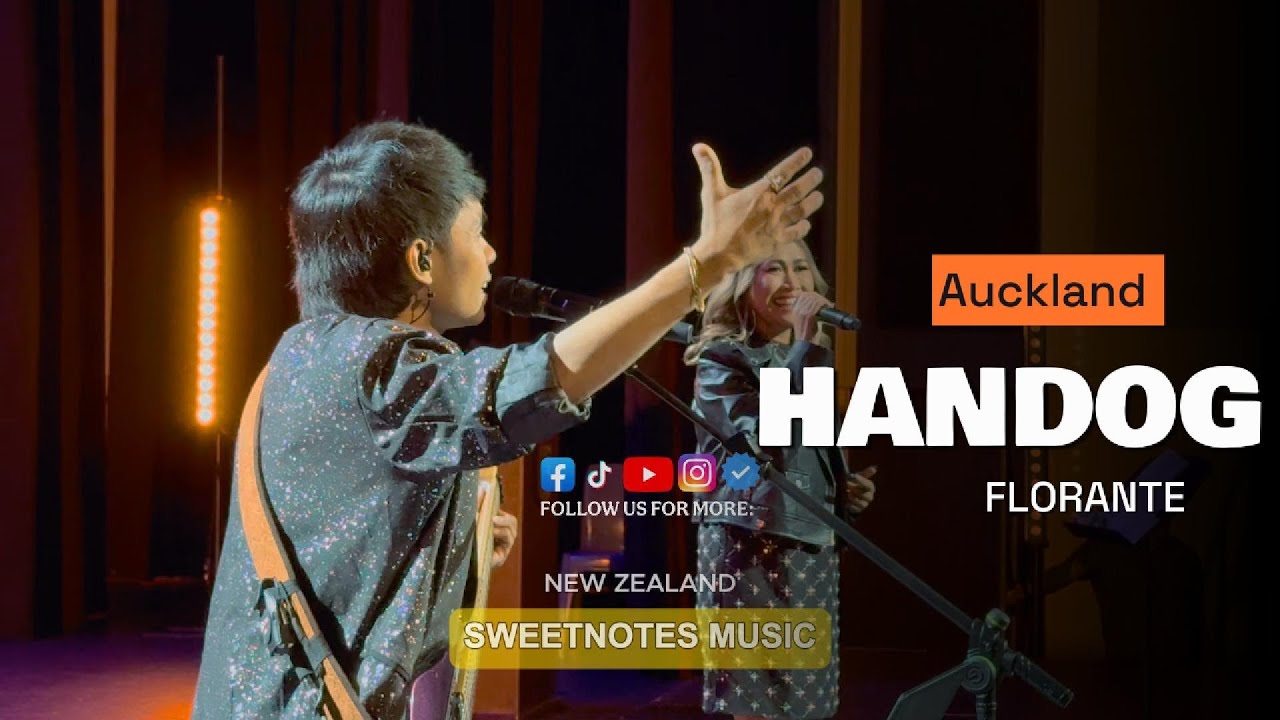 Handog | Florante - Sweetnotes Live @ Auckland, New Zealand