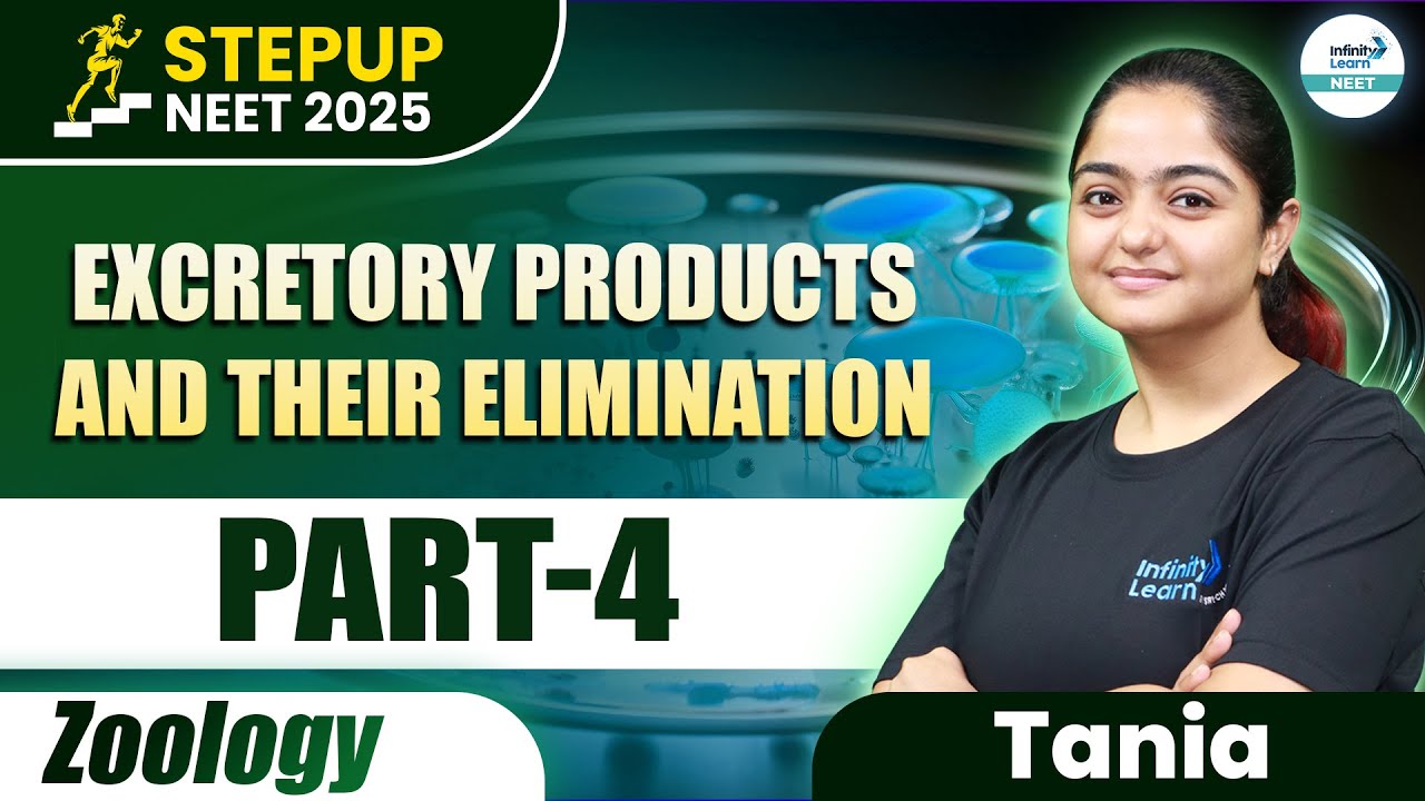 Excretory Products and Their Elimination - 4 || #NEETZoology #NEET2025StepUp ||@SriChaitanyaAcademyNEET