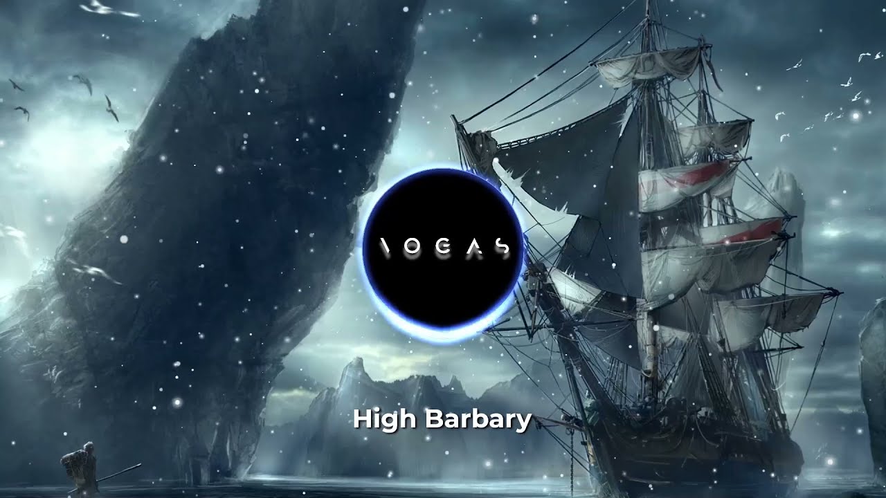 Sea Shanty - High Barbary /  VOGAS REMIX (Big Room/EDM)