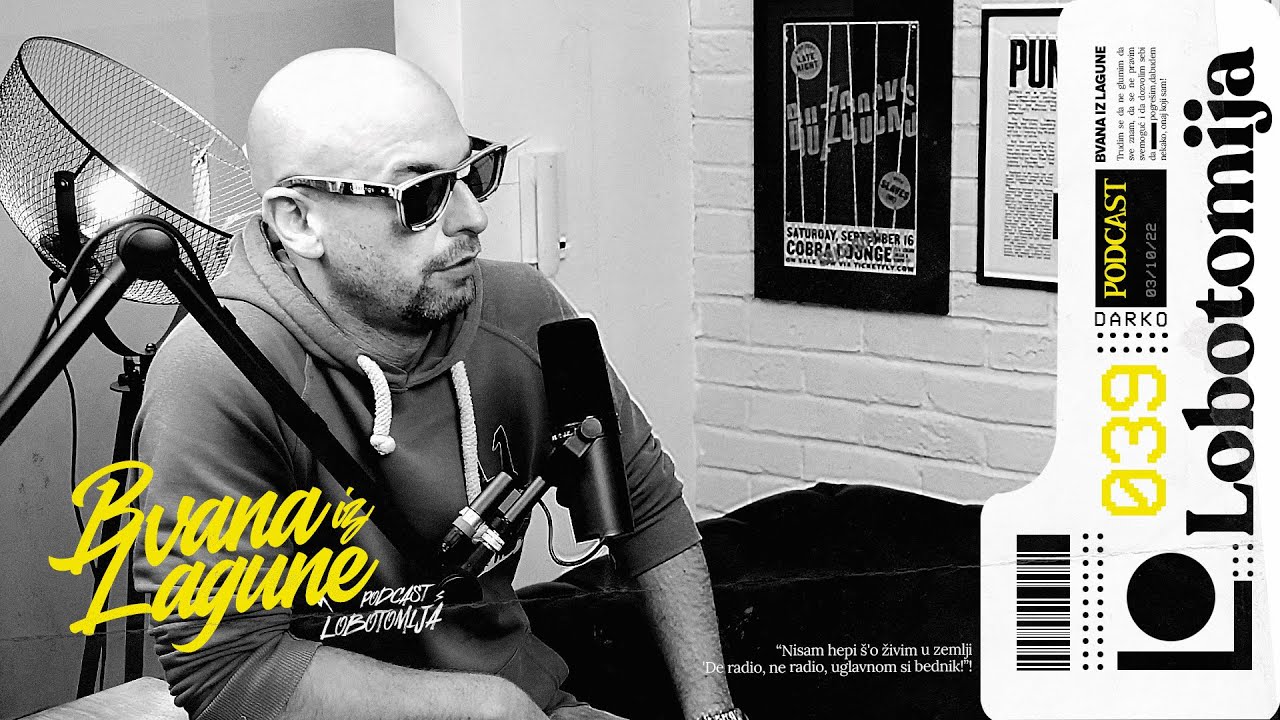 Podcast 039: Bvana iz Lagune