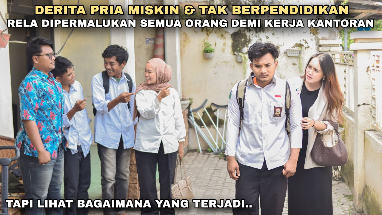 DERITA PRIA MISKIN & TAK BERPENDIDIKAN, RELA DIPERMALUKAN SEMUA ORANG DEMI KERJA KANTORAN‼️ternyata