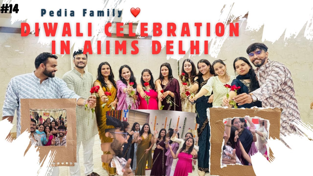 Diwali Celebration in AIIMS Delhi ft. Aiimspur Wasi
