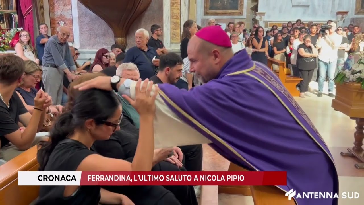 18 AGOSTO 2025 - FERRANDINA, L’ULTIMO SALUTO A NICOLA PIPIO