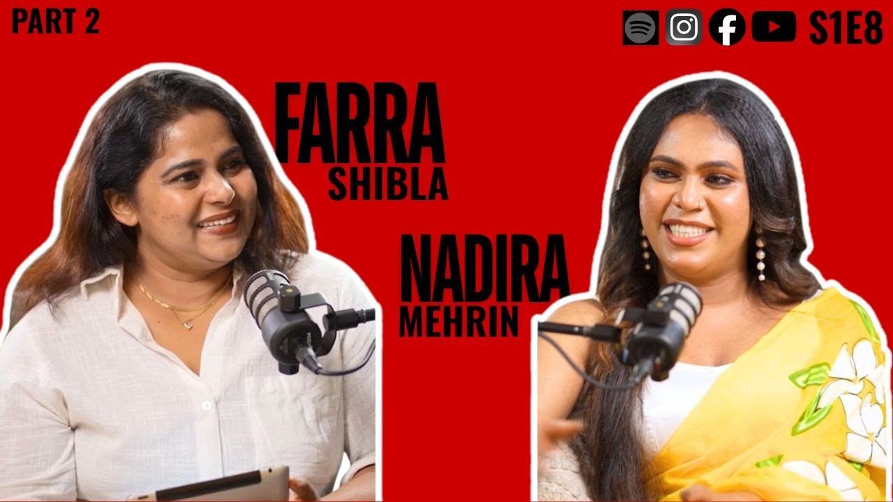 ഇപ്പൊഴും Confusion വരാറുണ്ട് | You in You By Farra Shibla Ft Nadira |  Malayalam Podcast