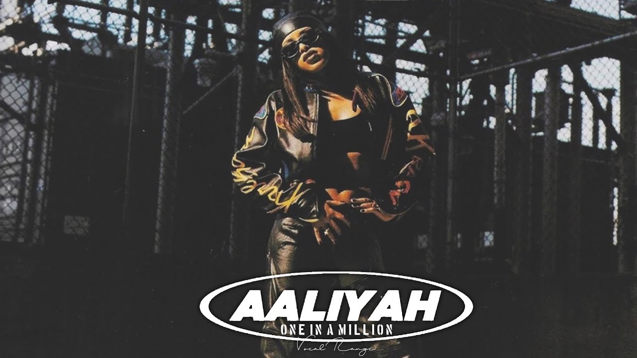 Aaliyah's Vocal Range on 