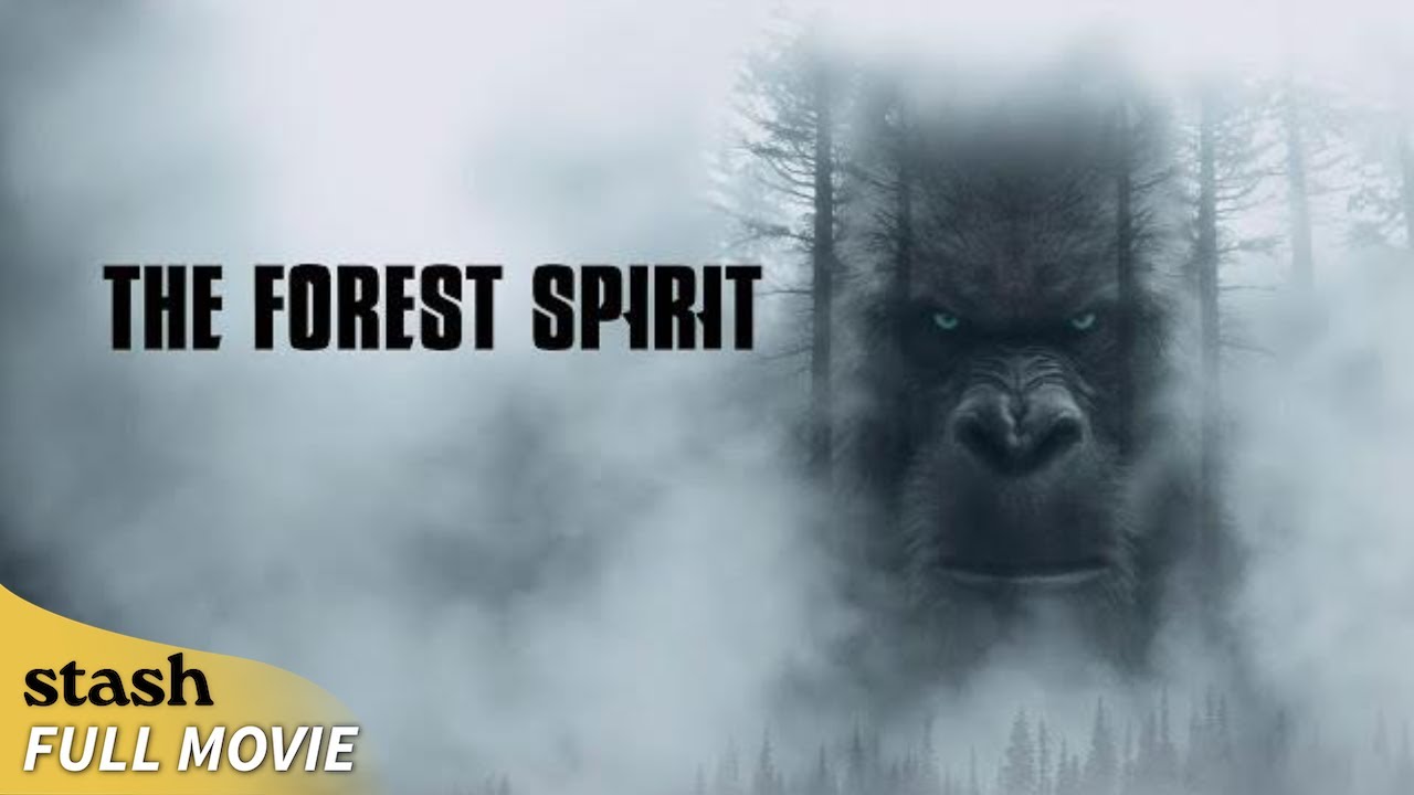 The Forest Spirit | Documentary | Full Movie | Paranormal Bigfoot