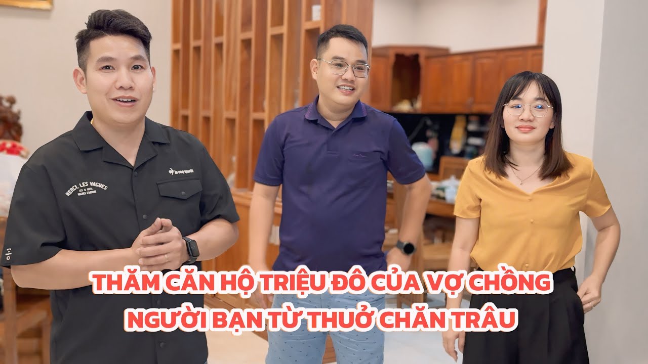 Thăm căn biệt thự triệu đô của vợ chồng người bạn thuở chăn trâu | Thi Hàn Quốc 