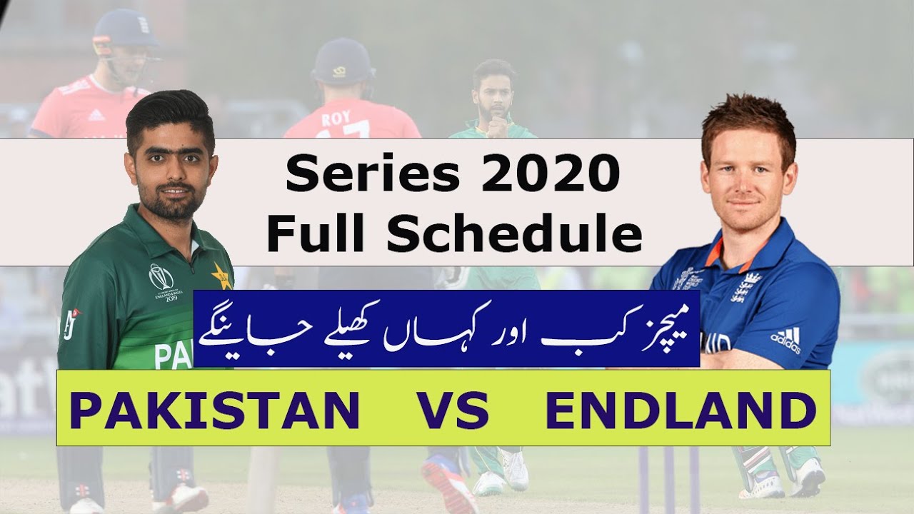 Pakistan vs England Series 2020 Full Schedule