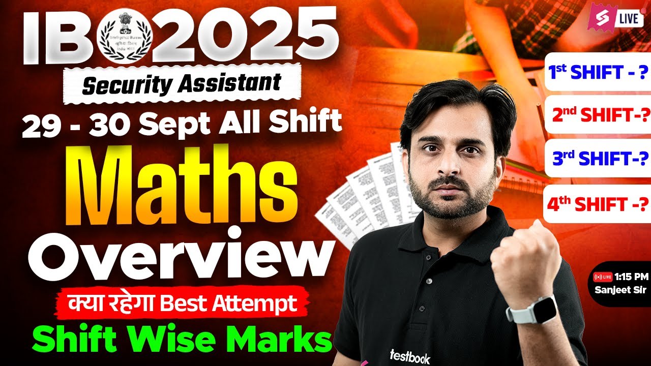 IB SA Exam Analysis 2025 | IB Security Assistant Maths All Shift Analysis | Sanjeet Sir | TESTBOOK