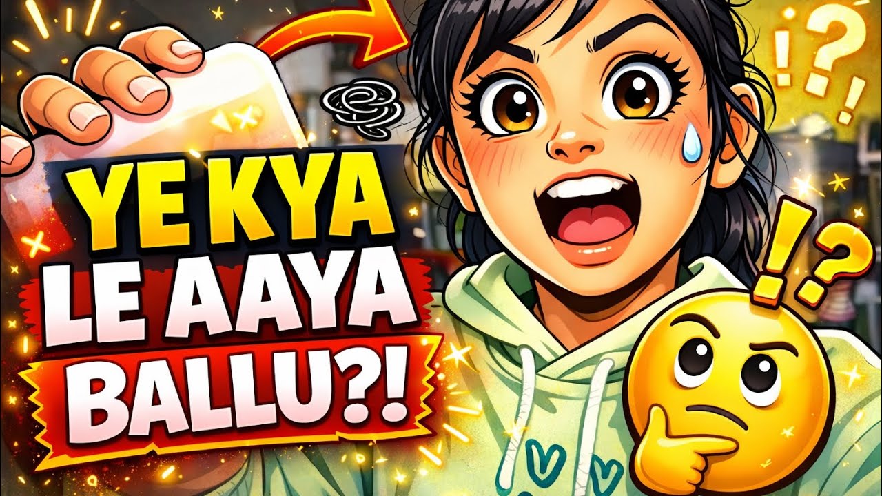 YE KYA LE AAYA BALLU? 😳😂 ll Desi family vlogs ll 